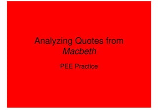 Analyzing Quotes From Macbeth