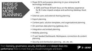 Azure Analysis Services can be extremely helpful when you want to connect and
combine multiple data sources so users don’t have to access the data source.
AZURE ANALYSIS
SERVICES PLANNING…
 