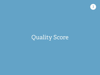 Quality Score
1
 