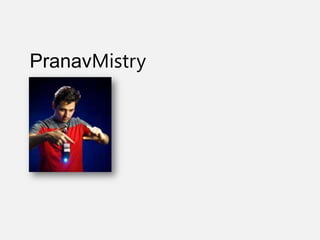 PranavMistry
 