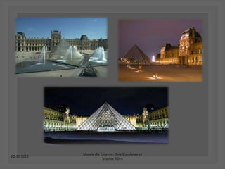 02-10-2013
Musée du Louvre- Ana Candeias et
Marisa Silva
 