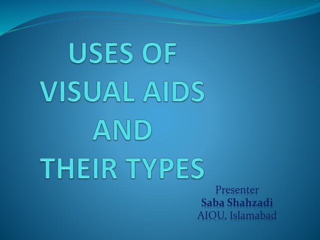 Visual Aids and Its Types | PPTX