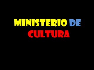 ministerio decultura 