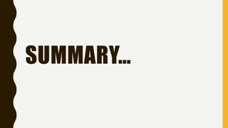 SUMMARY…
 
