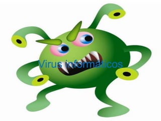 Virus informáticos
 