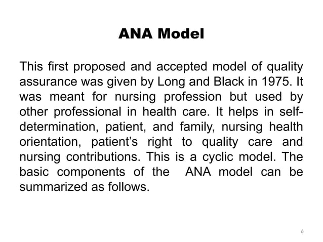 American Nurses Association (ANA) Model of quality assurance.ppt ...