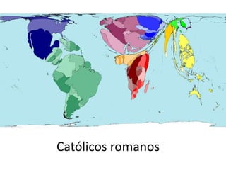 Católicos romanos