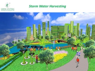 Storm Water Harvesting

 