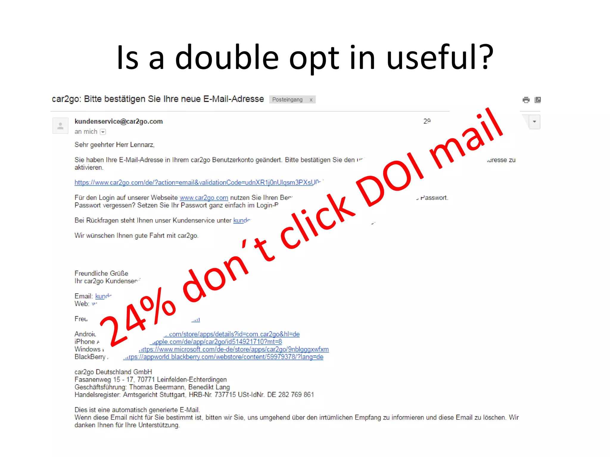 Is a double opt in useful?
 