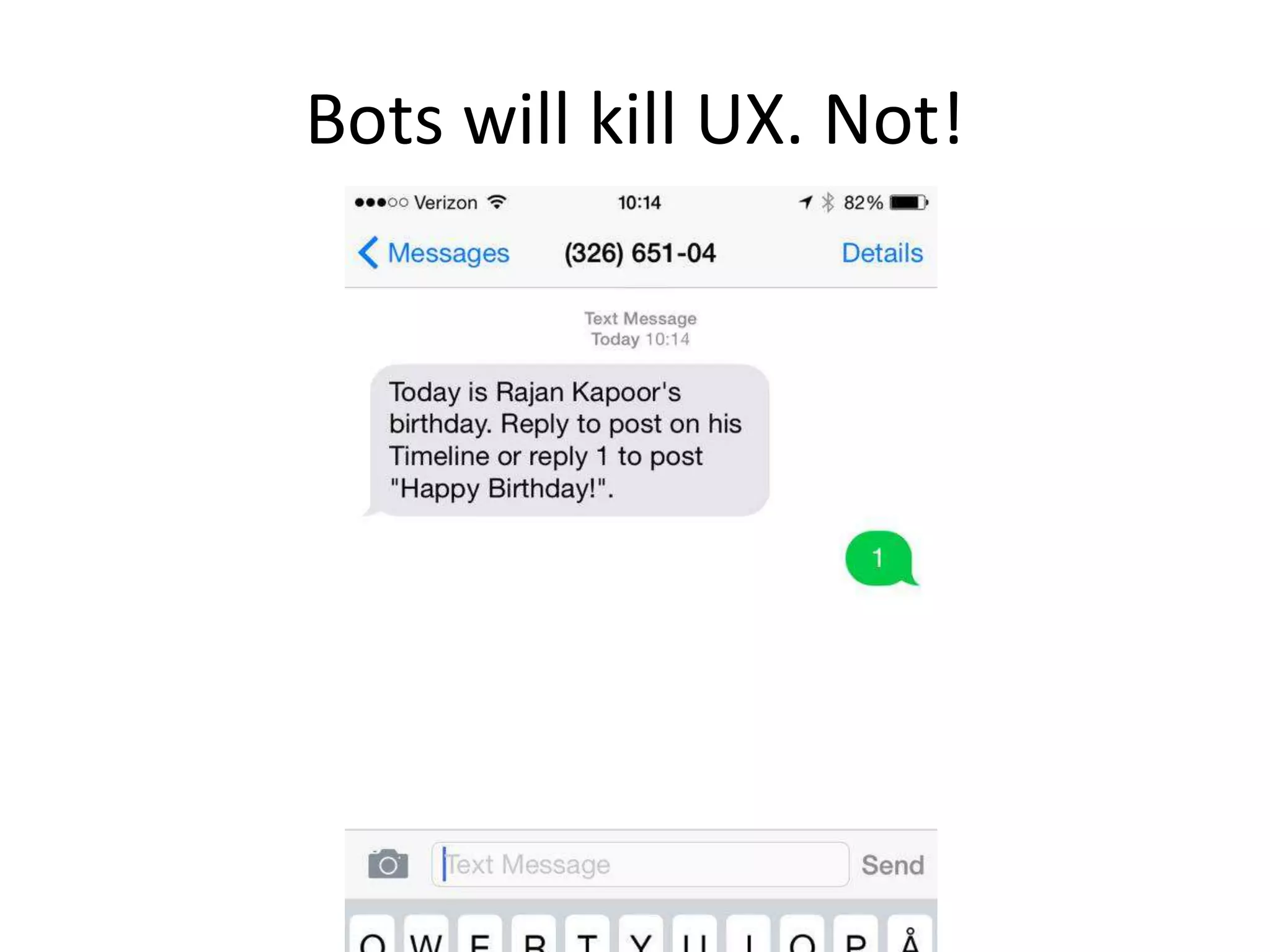 Bots will kill UX. Not!
 