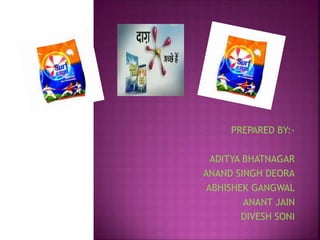 PREPARED BY:-
ADITYA BHATNAGAR
ANAND SINGH DEORA
ABHISHEK GANGWAL
ANANT JAIN
DIVESH SONI
 