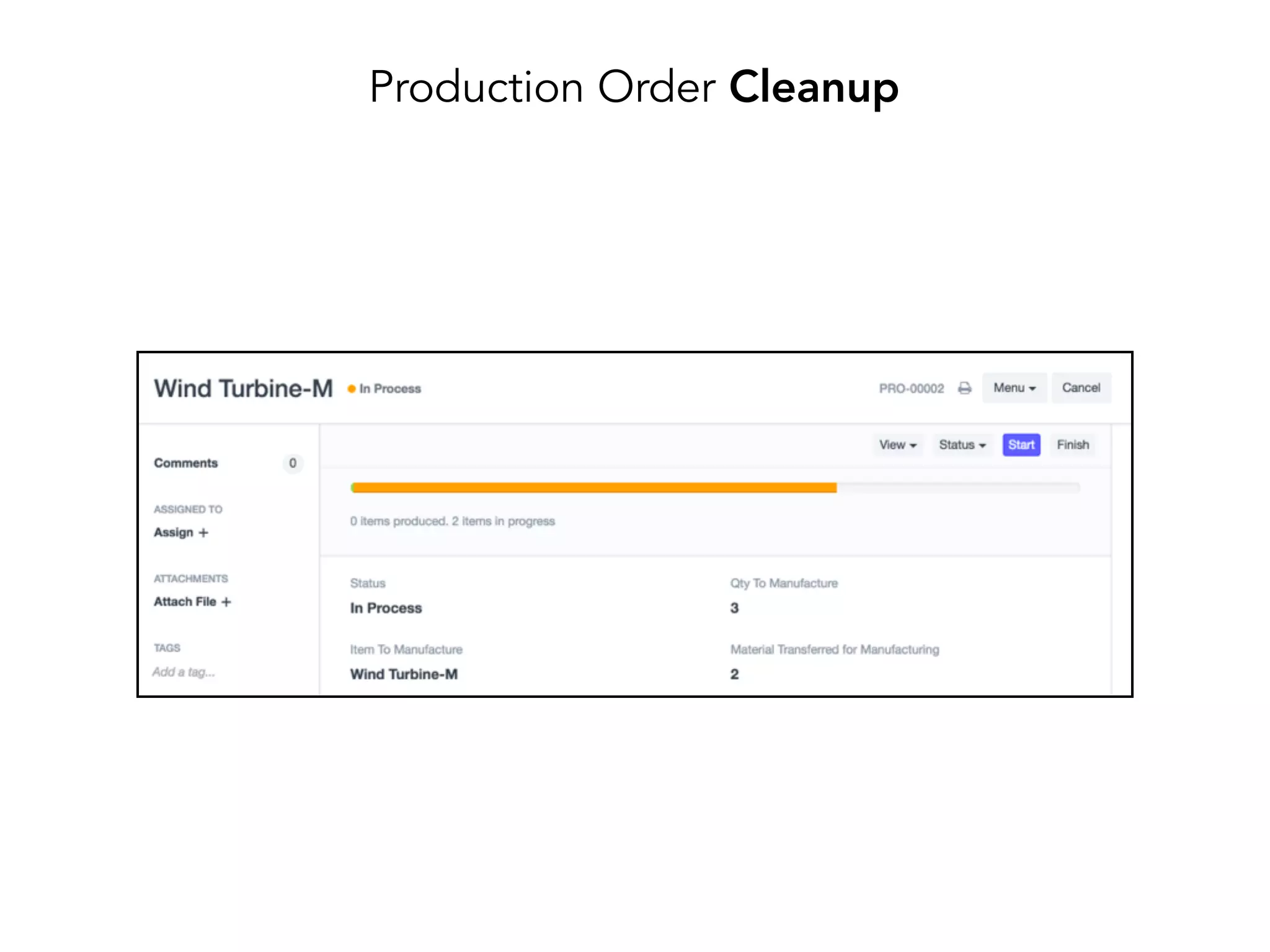 Production Order Cleanup
 