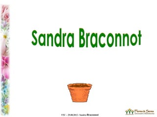 TTC – 25.08.2012 : Sandra Braconnot
 