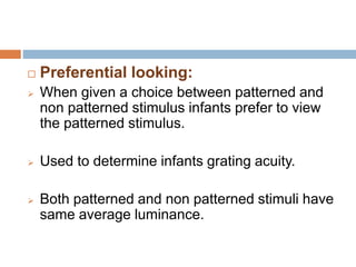 Preferential Looking Test Examples Anand development of vision in children | PPTX