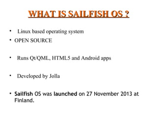 Sailfish os | PPT