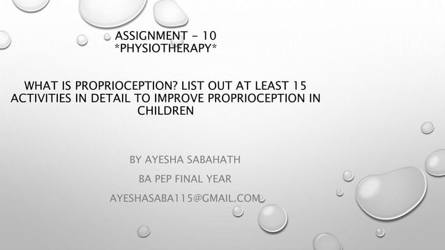 Proprioception activities to improve proprioception ppt.pptx