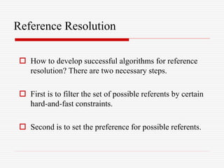 Reference Resolution Nlp anaphora resolution natural language processing.ppt