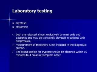 Tryptase Graph ANAPHYLAXIS attack , anaphylaxis attack.ppt