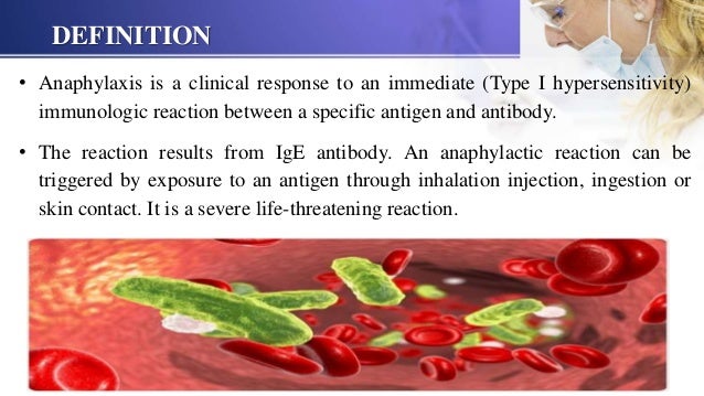 Anaphylaxis and septicemia