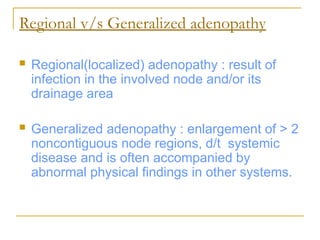 An approach to a child with Lymphadenopathy.ppt