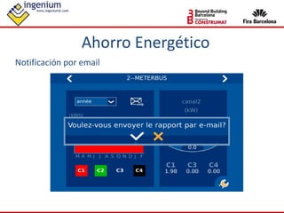 Ahorro Energético
Notificación por email
 
