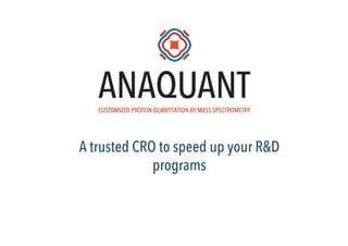 A trusted CRO to speed up your R&D
programs
 