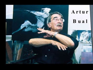 A r t u r  B u a l 