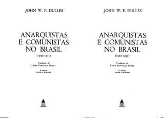 Anarquistas e comunistas do brasil