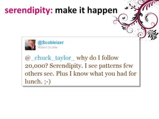serendipity: make it happen