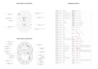 Map of pieces. Ground floor
Map of pieces. Typical floor
Catalogue of pieces
 