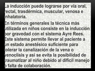 Anastesicos generales