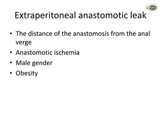 Anastomotic leak colorectal surgery | PPTX