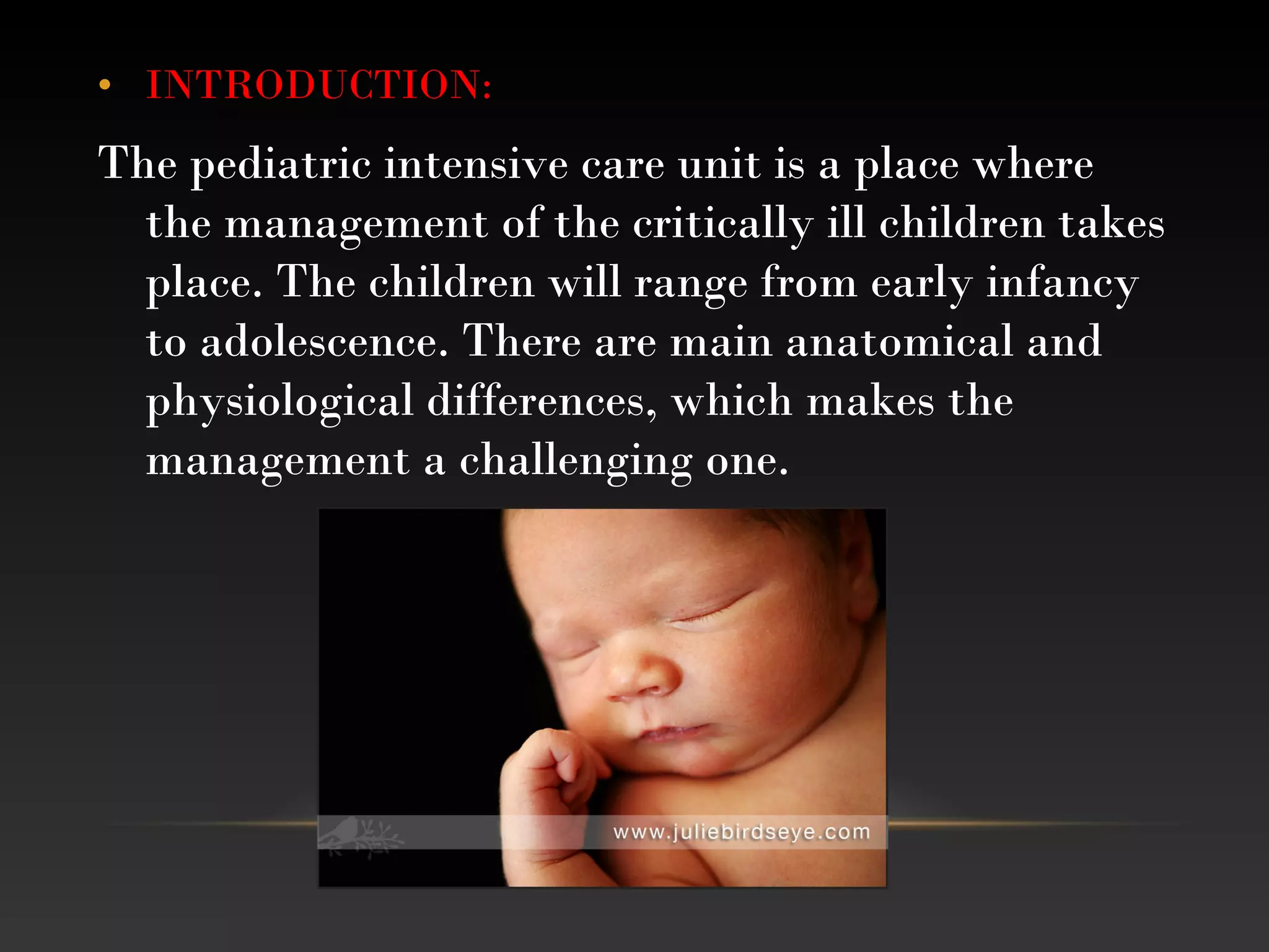Anatamical and physiological basis of critically ill child | PPT