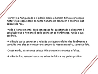 Como os fatos não se explicam por si só, ao os observamos estamos problematizando-os.