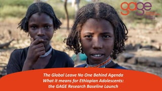 The Global Leave No One Behind agenda: what it means for Ethiopian ad…