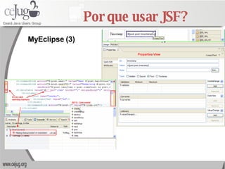 Por que usar JSF? MyEclipse (3) 
