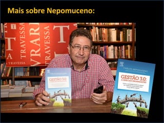 Mais sobre Nepomuceno:
 