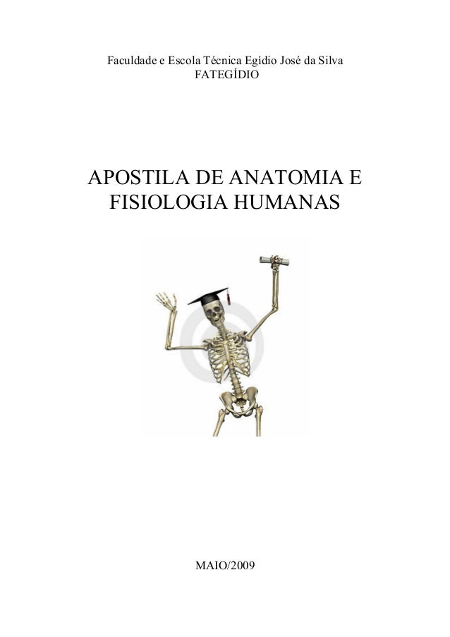 Apostila anatomia e fisiologia humana Apostila anatomia e fisiologia humana