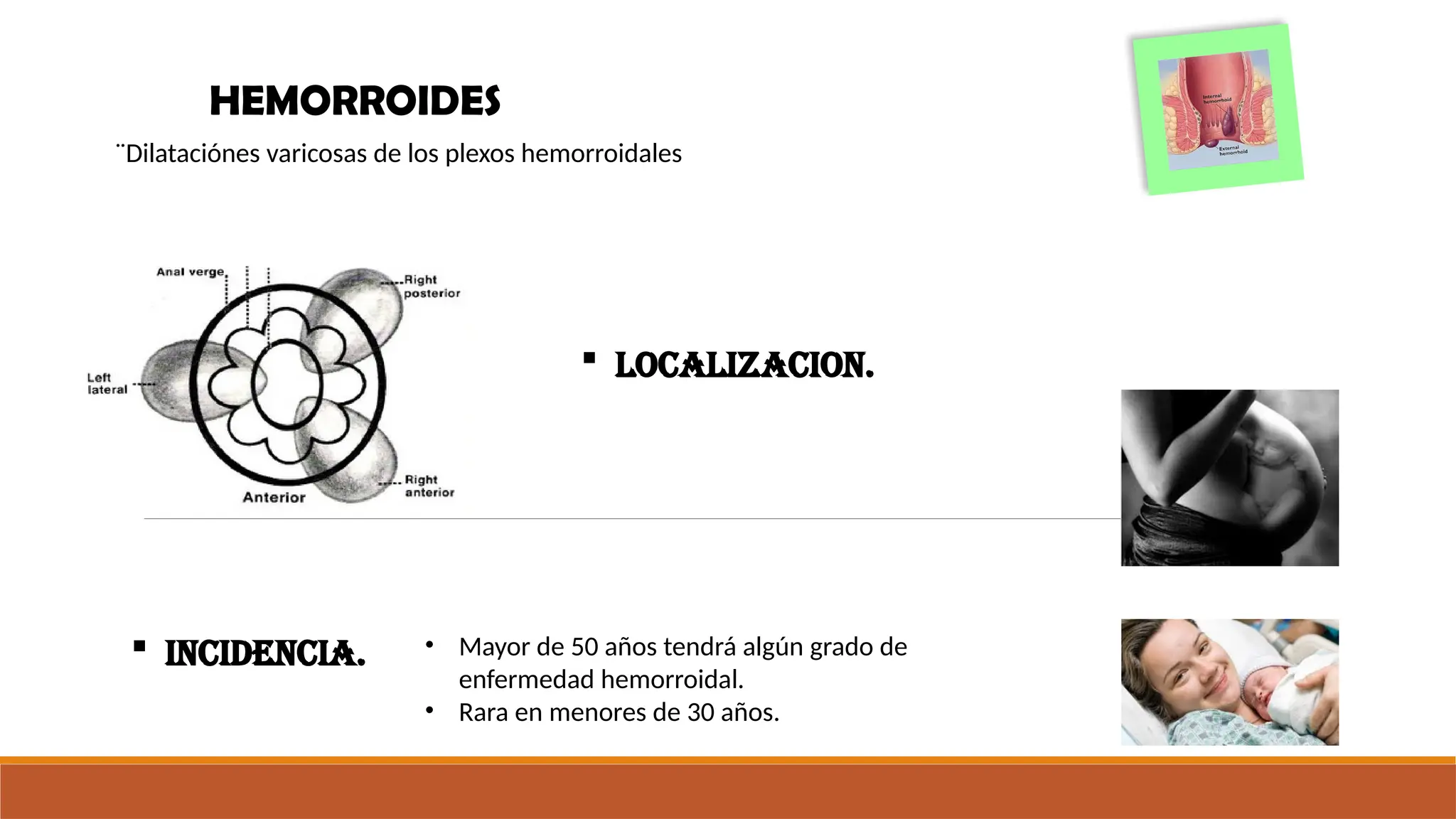 ANATOMIA QUIRURGICA DE ANO Y RECTO Y PATOLOGIA BENIGNA.pptx