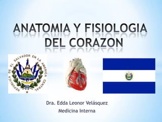 Dra. Edda Leonor Velásquez
     Medicina Interna
 