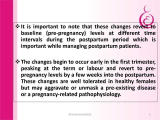 Anatomical & physiological changes in pregnancy & their clinical ...