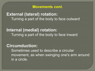 Lateral Rotation Means Introduction to Anatomy (Anatomical Terms) | PPTX