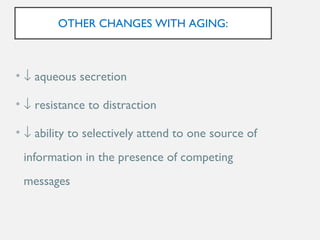 Anatomic and physiological ocular changes with age final | PPT