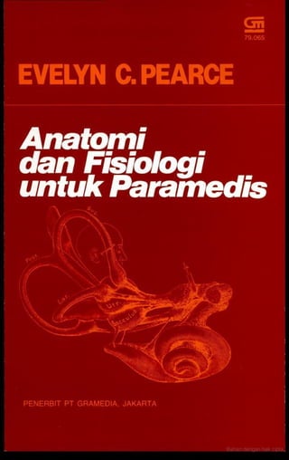 Anatomi dan Fisiologi Manusia (paramedis)