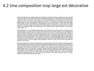 4.2 Une composition trop large est décorative 