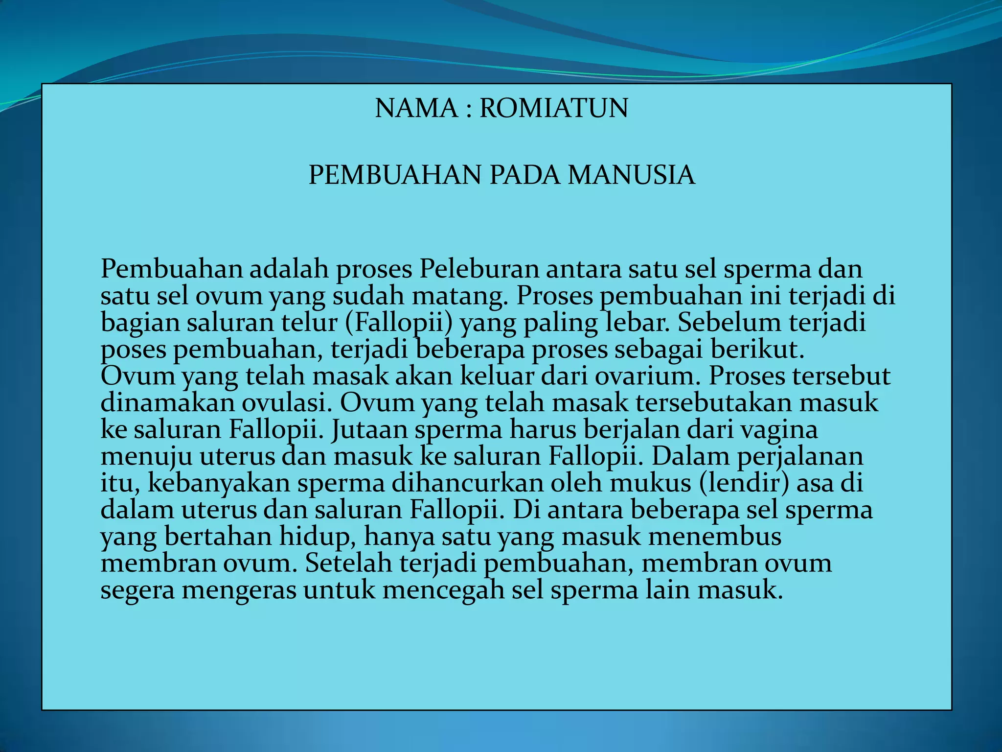 Anatomi fisiologi pembuahan pada manusia | PPTX