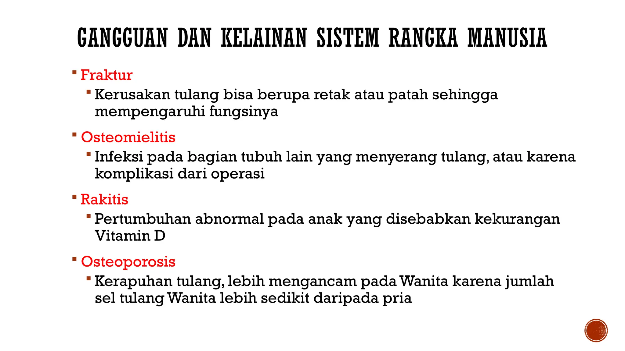 Orang Rakitis ANATOMI SISTEM RANGKA, BAGIAN-BAGIAN RANGKA.pptx