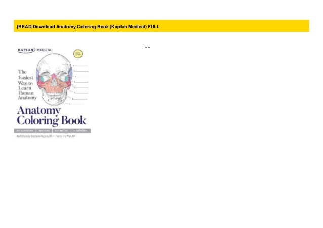 Download Read Download Anatomy Coloring Book Kaplan Medical Full