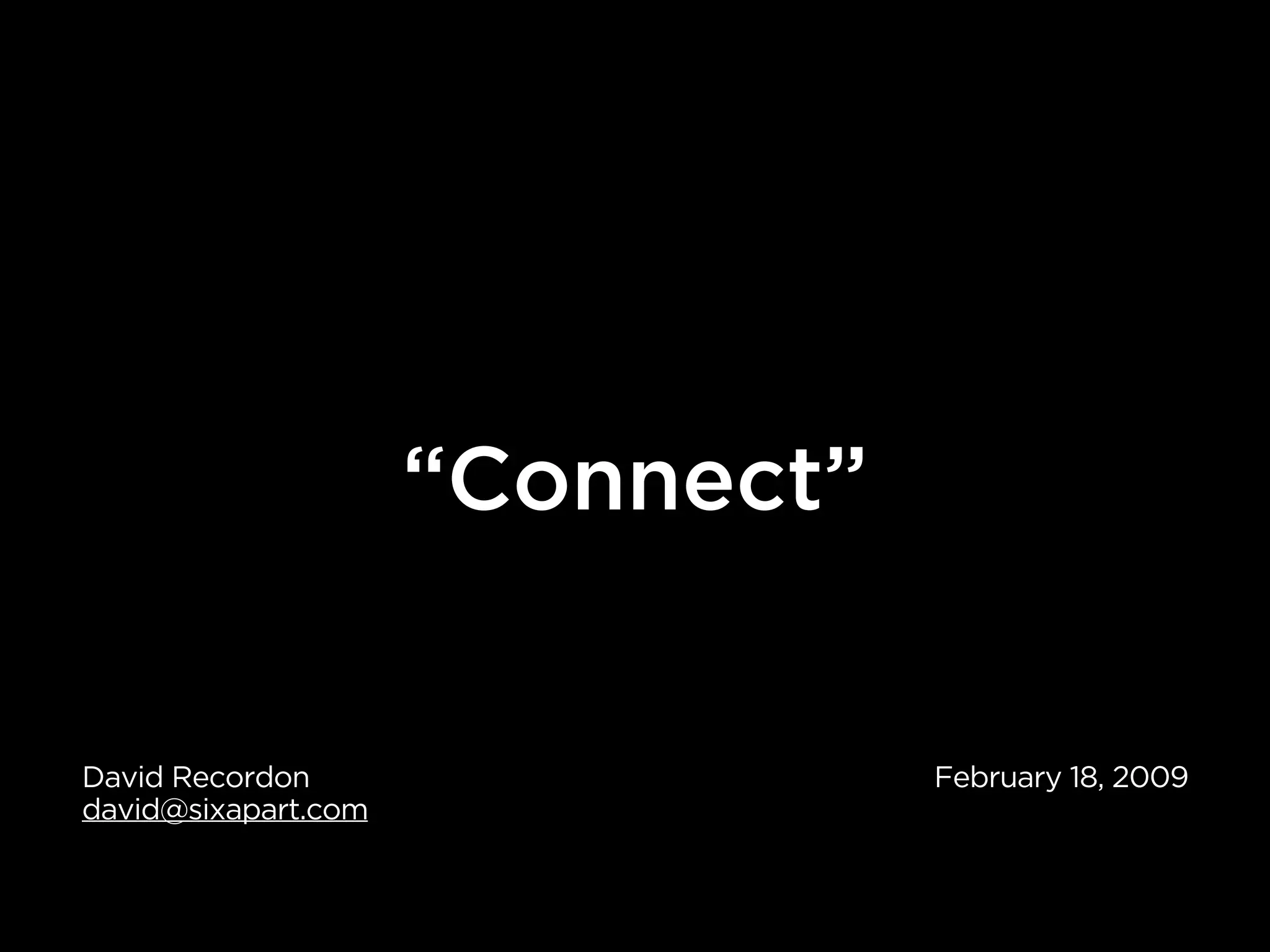 Anatomy Of "Connect"