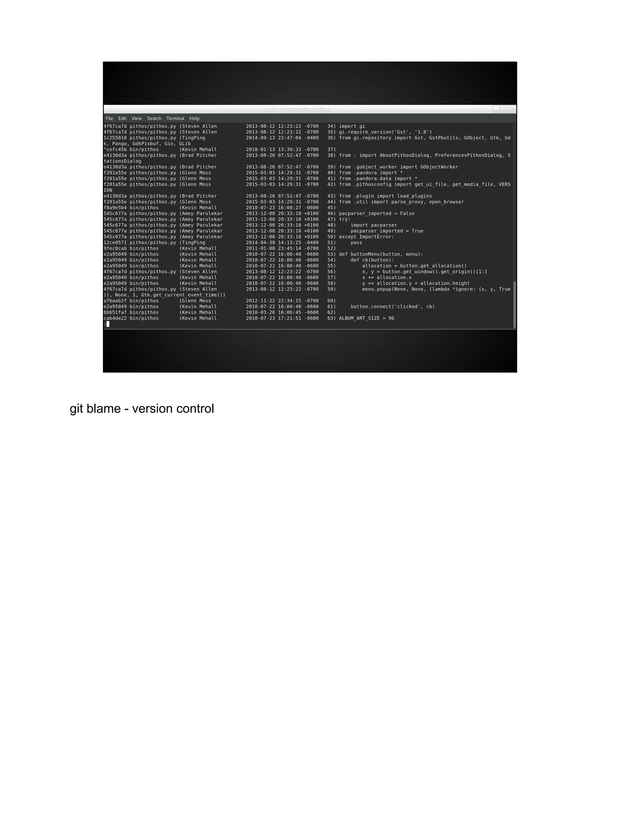 git blame - version control
 